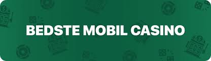 Bedste Mobil Casino Oplev Spil og Bonusser