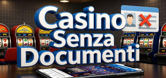 Casini senza Documenti Giocare in Sicurezza e Anonimato