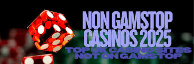 Exploring Non-GamStop Casinos A New Era for Gamblers